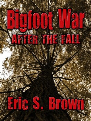 cover image of Bigfoot War